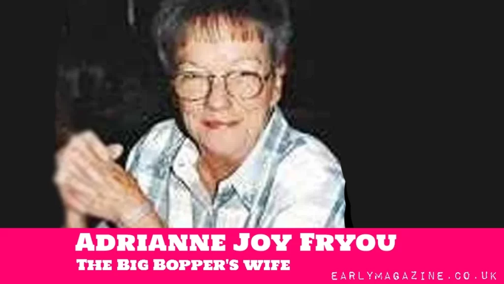 Adrianne Joy Fryou The Big Bopper wife