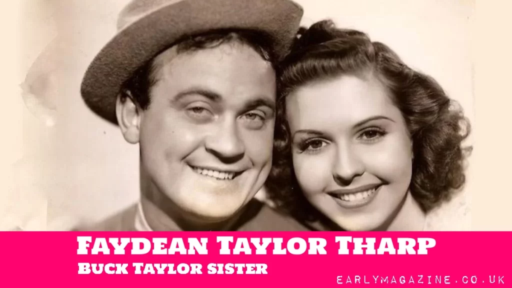 Faydean Taylor Tharp Buck Taylor sister