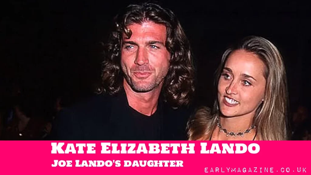 Kate Elizabeth Lando Joe Landos daughter