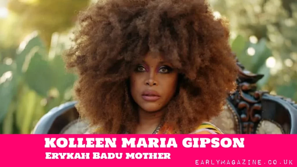 Kolleen Maria Gipson Erykah Badu mother