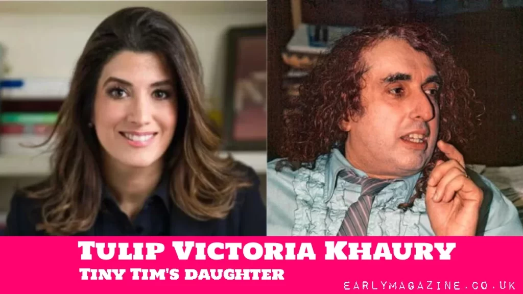 Tulip Victoria Khaury Tiny Tim daughter