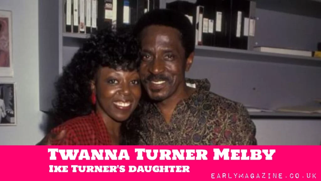 Twanna Turner Melby Ike Turner's daughter