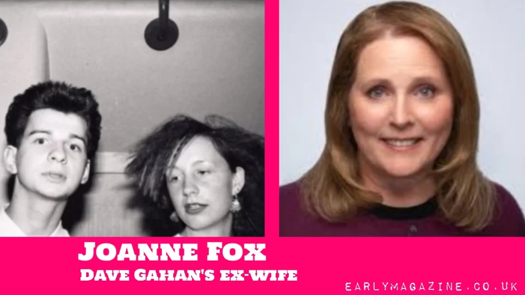 Joanne Fox Dave Gahan's ex-wife