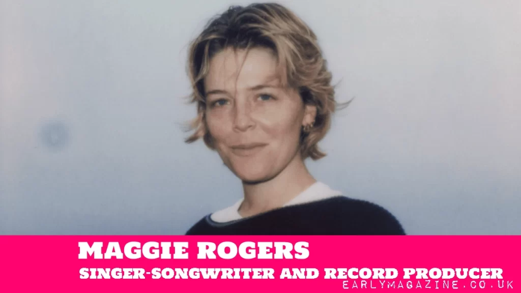 Maggie Rogers Net Worth