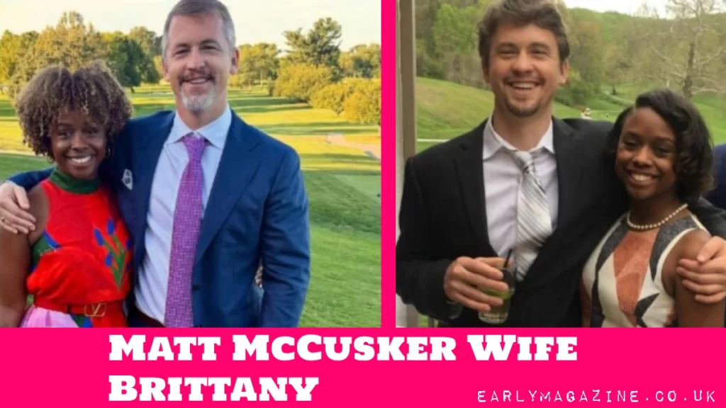 Matt McCusker Wife Brittany