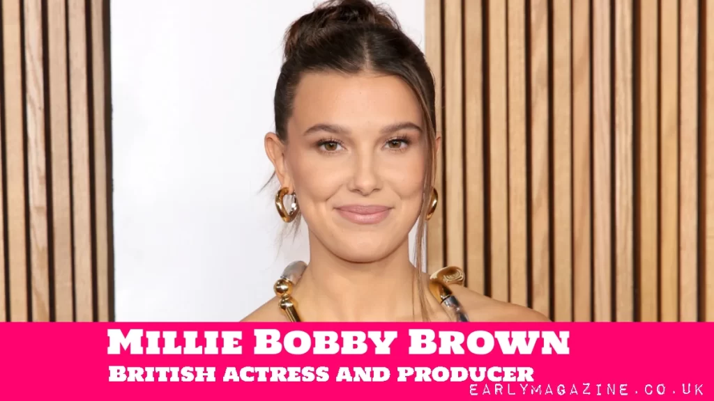 Millie Bobby Brown British actress and producer