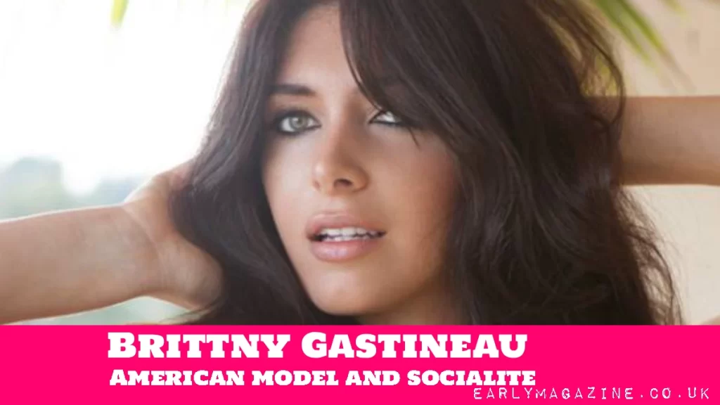 Brittny Gastineau Net Worth