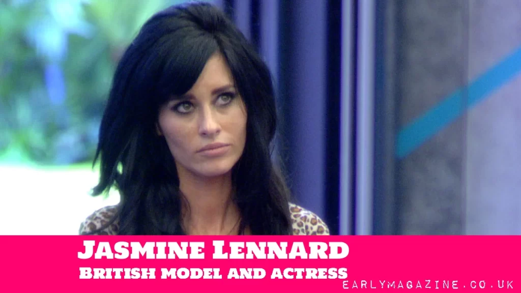 Jasmine Lennard Net Worth