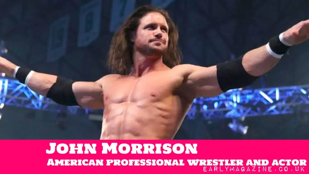 John Morrison Net Worth