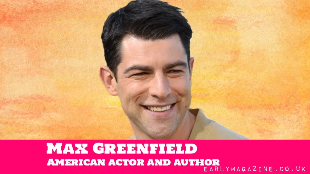Max Greenfield Net Worth