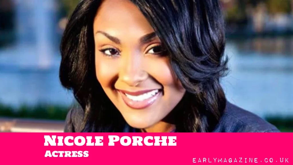 Nicole Porche Net Worth