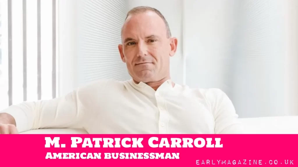 Patrick Carroll Net Worth