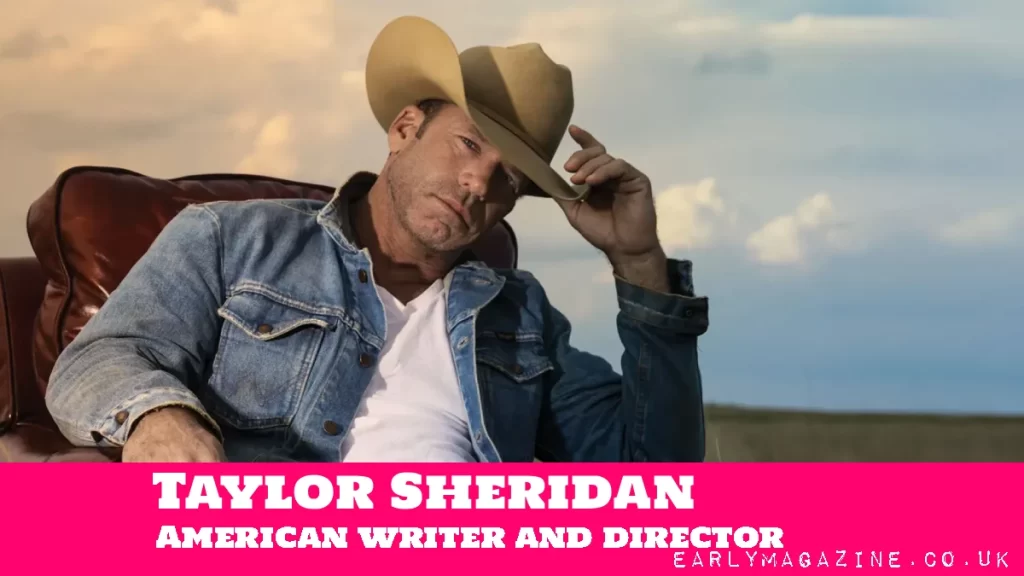 Taylor Sheridan Net Worth