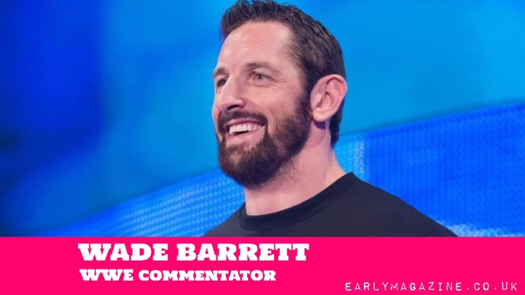 Wade Barrett Net Worth