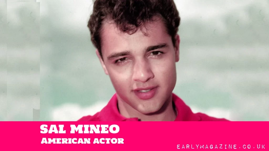 Sal Mineo Net Worth