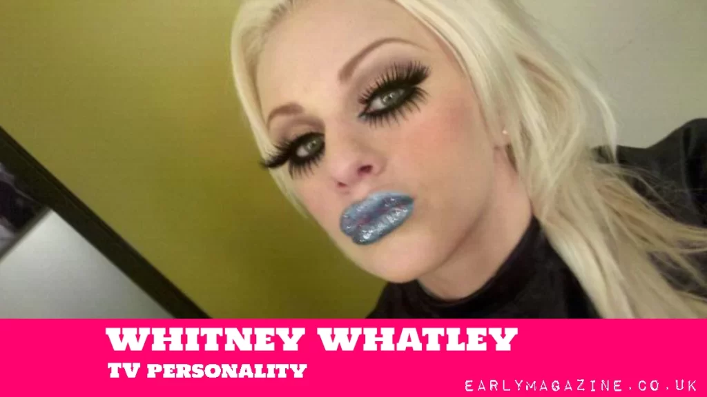 Whitney Whatley Net Worth