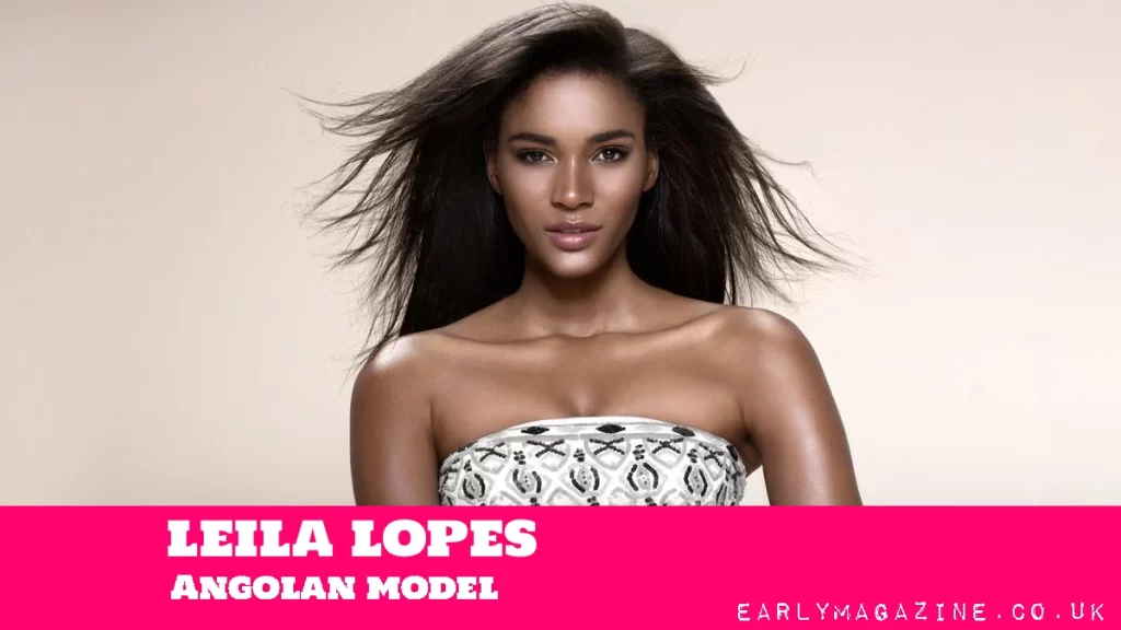 Leila Lopes Net Worth