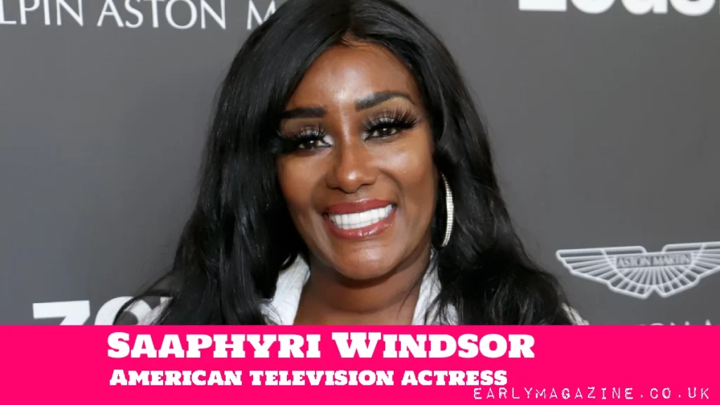 Saaphyri Windsor Net Worth