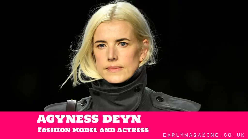 Agyness Deyn Net Worth