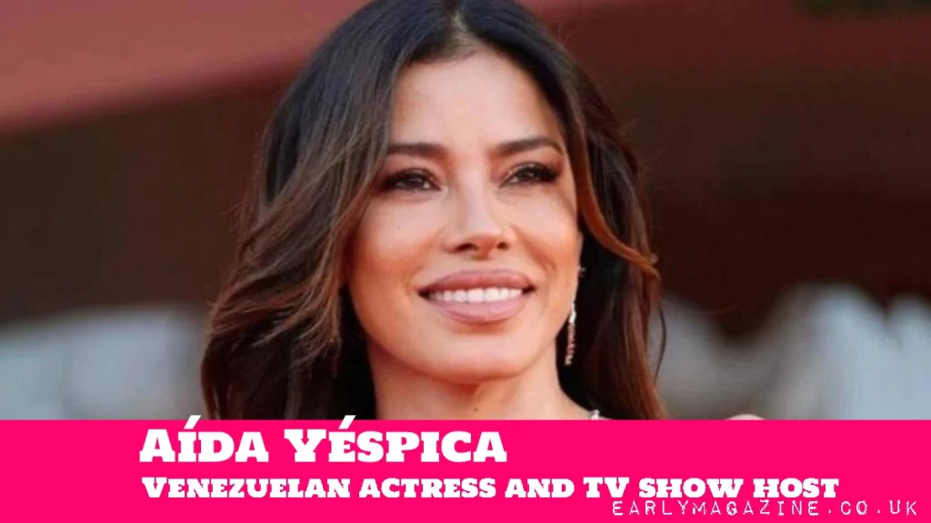 Aída Yéspica Net Worth