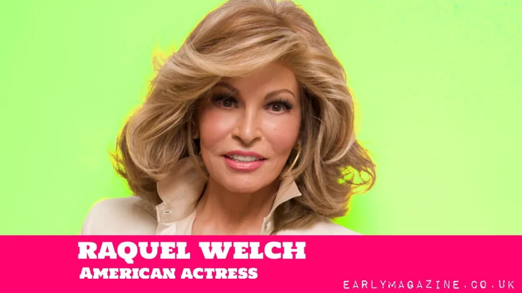 Raquel Welch Net Worth