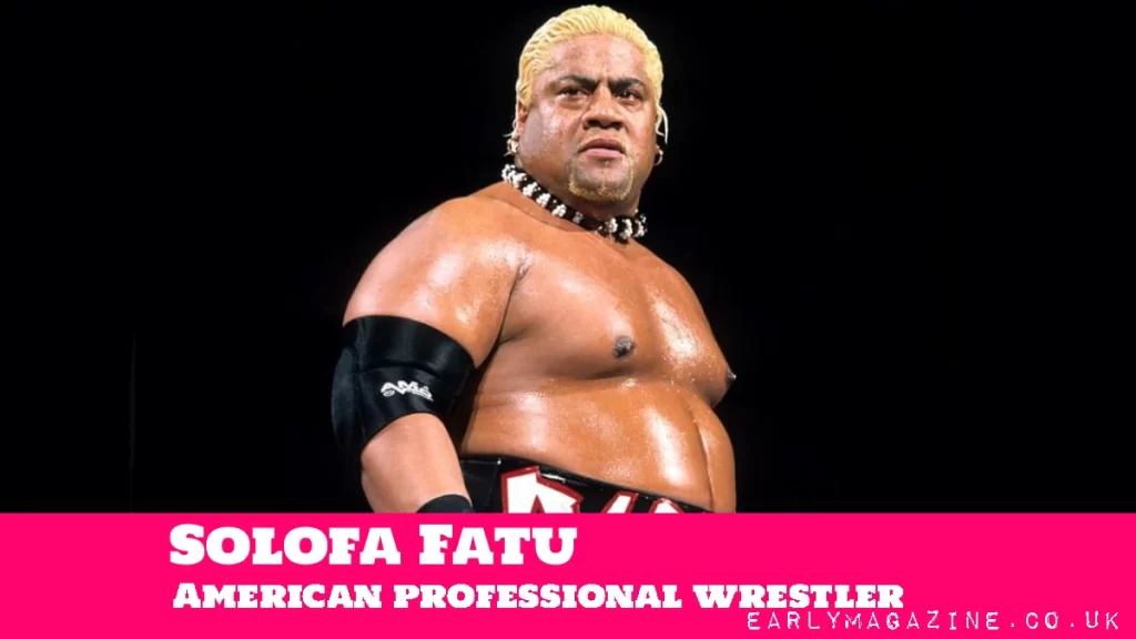 Solofa Fatu Net Worth