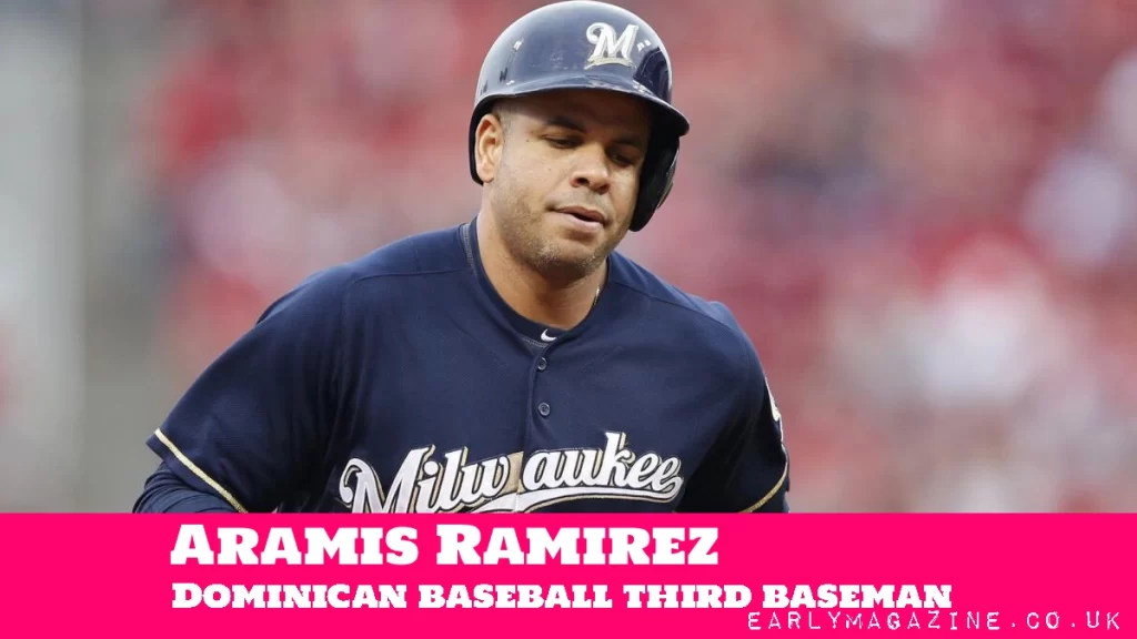 Aramis Ramirez Net Worth