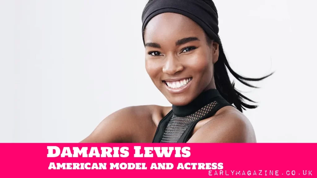 Damaris Lewis Net Worth
