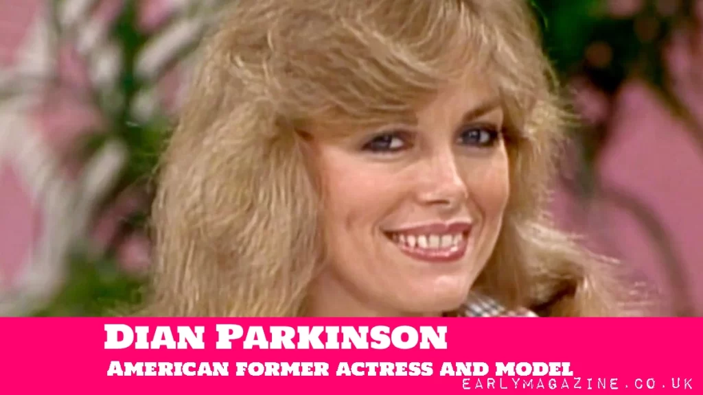 Dian Parkinson Net Worth