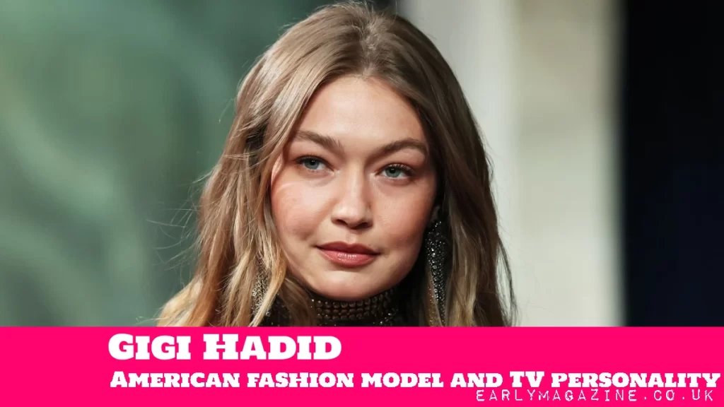 Gigi Hadid Net Worth