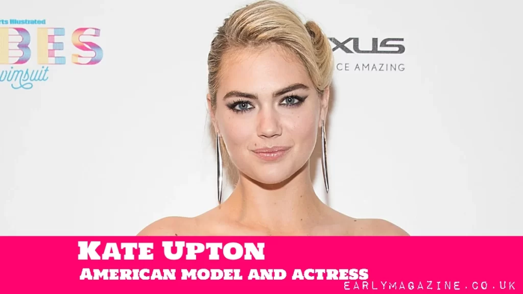 Kate Upton Net Worth