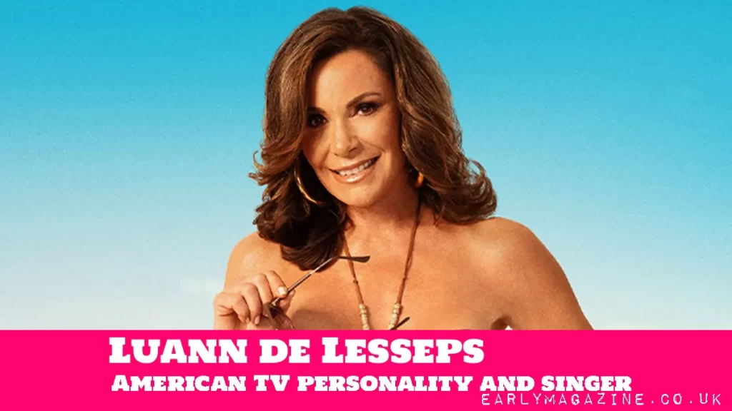 LuAnn de Lesseps Net Worth: $25M and Still Counting LuAnn de Lesseps Net Worth