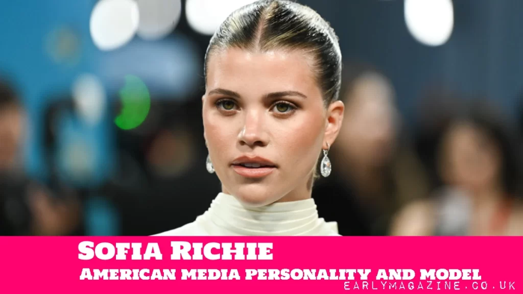 Sofia Richie Net Worth