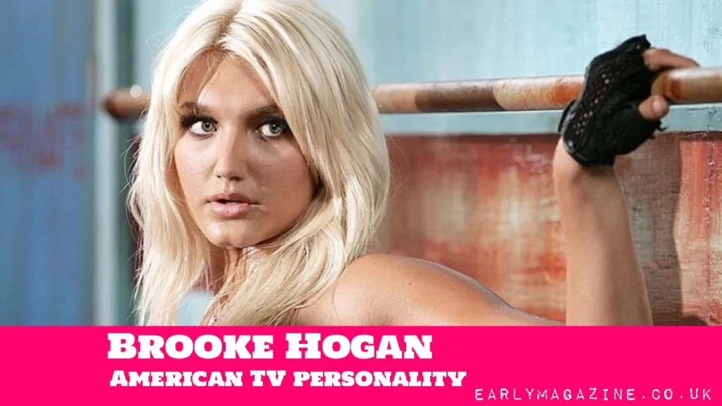 Brooke Hogan Net Worth: How She Built $4M+ Brooke Hogan Net Worth