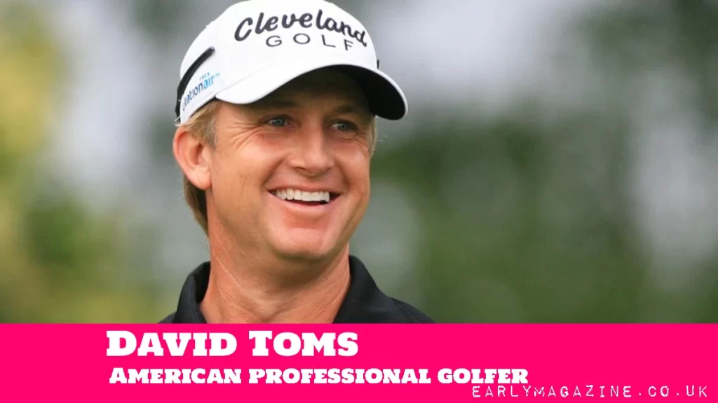 David Toms Net Worth: How Golf’s Quiet Ace Built $35M David Toms Net Worth