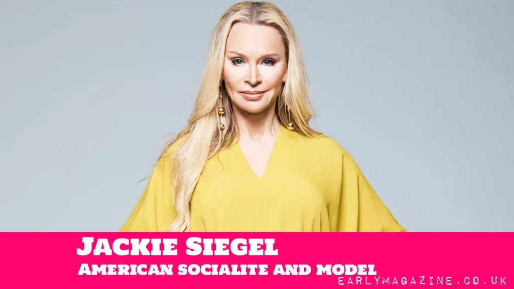 Jackie Siegel Net Worth