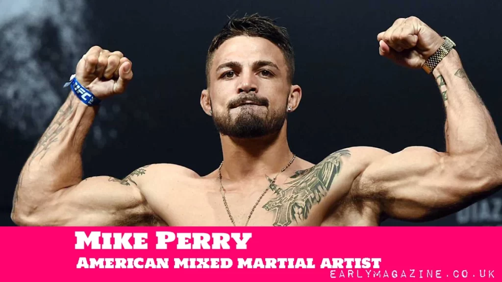 Mike Perry Net Worth