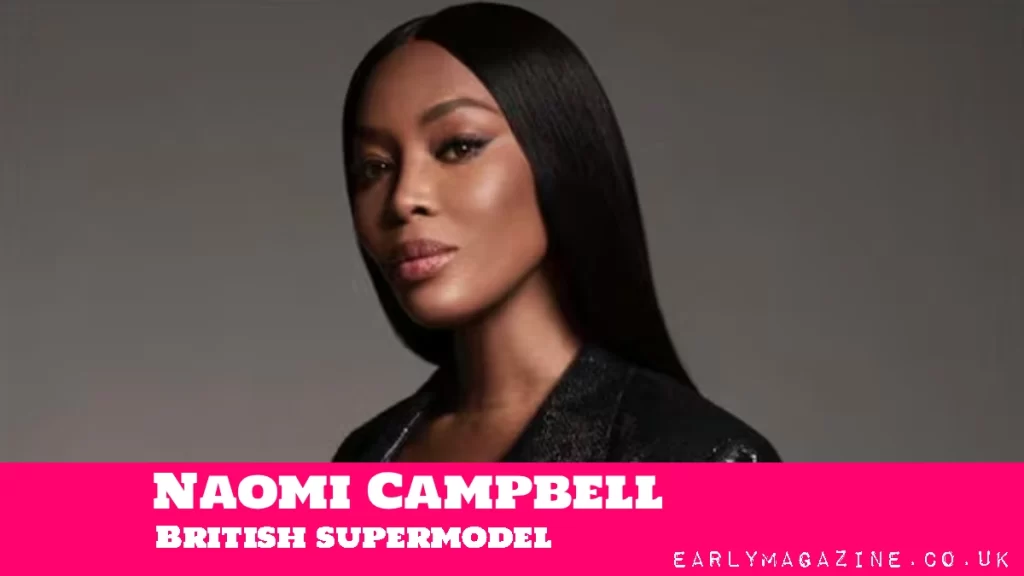 Naomi Campbell Net Worth 2026: How She Built $80M Naomi Campbell Net Worth