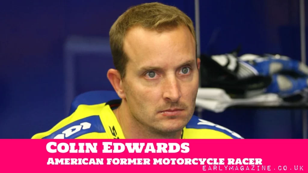 Colin Edwards Net Worth