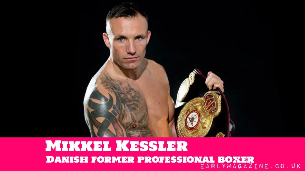 Mikkel Kessler Net Worth: Inside the Viking’s Fortune Mikkel Kessler Net Worth