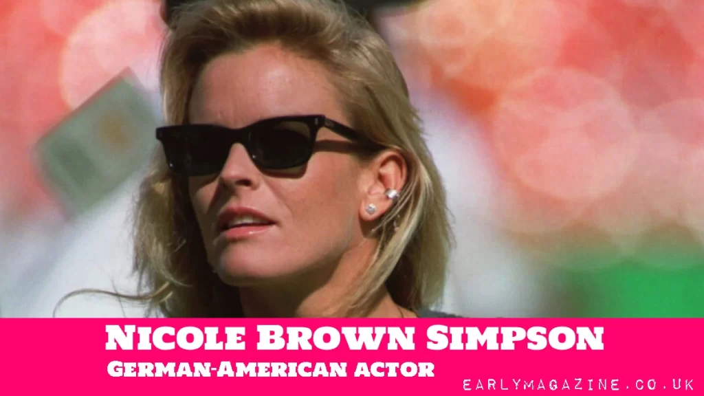 Nicole Brown Simpson Net Worth