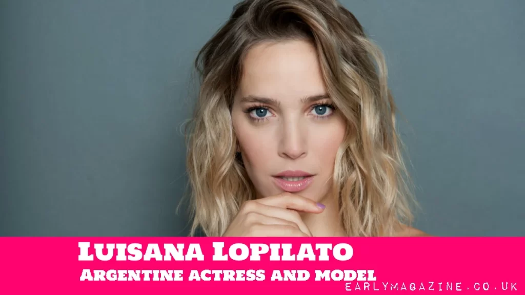 Luisana Lopilato Net Worth